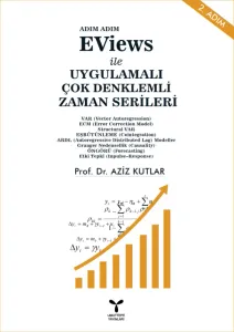 EViews ile UYGULAMALI ÇOK DENKLEMLİ ZAMAN SERİLERİ