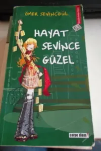 Hayat Sevince Güzel