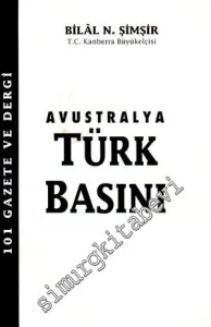 Avustralya Türk Basını: 101 Gazete ve Dergi -