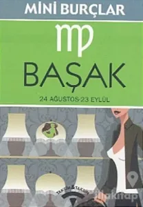 Başak 24 Ağustos -23 Eylül Araştırıyorum, O Halde Varım!