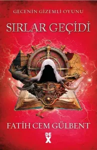 Sırlar Geçidi / Gecenin Gizemli Oyunu 2
