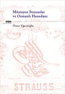 Müzisyen Strausslar ve Osmanlı Hanedanı