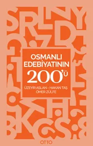 Osmanlı Edebiyatının 200'ü