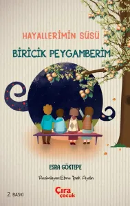 HAYALLERİMİN SÜSÜ BİRİCİK PEYGAMBERİM