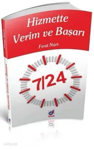 Hizmette Verim ve Başarı