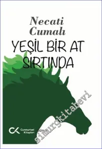 Yeşil Bir At Sırtında -         2023