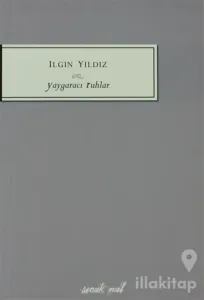 Yaygaracı Ruhlar