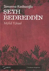 Simavna Kadısıoğlu Şeyh Bedreddin