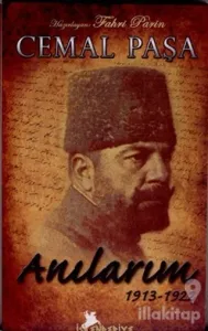 Cemal Paşa Anılarım 1913-1922