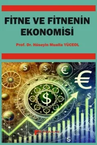 Fitne ve Fitnenin Ekonomisi