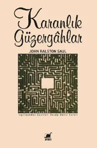 Karanlık Güzergâhlar