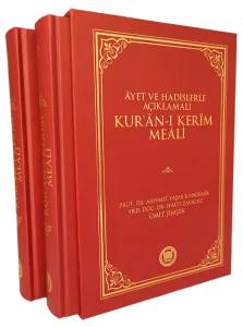 Ayet Ve Hadislerle Açıklamalı Kur'an-ı Kerim Meali 2 Cilt