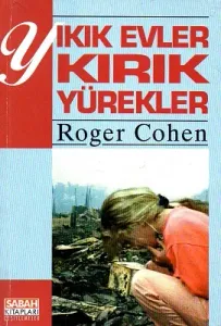 Yıkık Evler Kırık Yürekler