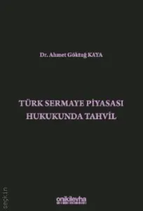 Türk Sermaye Piyasası Hukukunda Tahvil