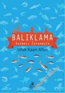 Balıklama Dalmalı İstanbul'a -         2015