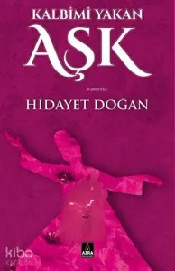 Kalbimi Yakan Aşk