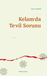 Kelam’da Te’vil Sorunu