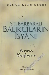 St. Barbaralı Balıkçıların İsyanı -