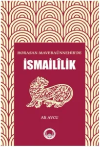 Horasan-Maveraünnehir'de İsmailîlik