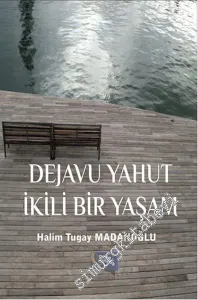 Dejavu Yahut İkili Bir Yaşam -        2015