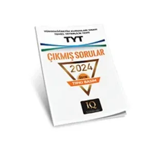 IQ YAYINLARI TIPKI BASIM ÖSYM ÇIKMIŞ SOR. TYT 2024