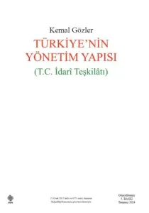 Türkiyenin Yönetim Yapısı ( T.C. İdari Teşkilatı )