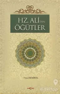 Hz. Ali'den Öğütler