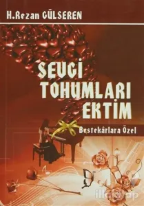 Sevgi Tohumları Ektim