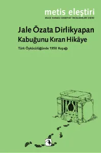 Kabuğunu Kıran Hikâye