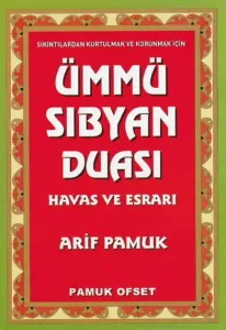 Ümmü Sıbyan Duası Havas ve Esrarı