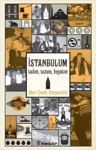 İstanbul'um Tadım Tuzum Hayatım
