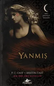 Yanmış - Gece Evi Serisi 7. Kitap