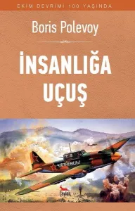 İnsanlığa Uçuş; Ekim Devrimi 100 Yaşında