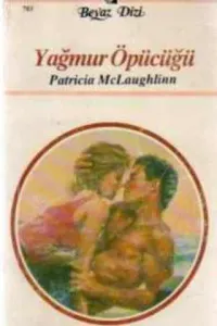 Yağmur Öpücüğü - 703