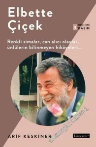 Elbette Çiçek -        2018