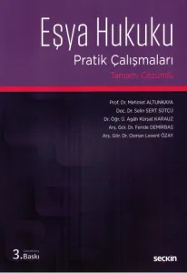Eşya Hukuku Pratik Çalışmaları