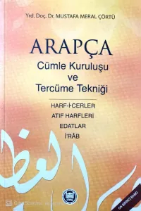 Arapça Cümle Kuruluşu Ve Tercüme Tekniği