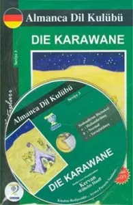 Almanca Dil Kulubü- Die Karawane (Kervan)
