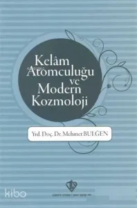Kelam Atomculuğu ve Modern Kozmoloji