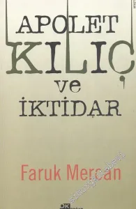 Apolet Kılıç ve İktidar -