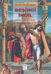 Beşinci İncil -        2004