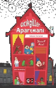Gıcıkgiller Apartmanı -1 ;Kelimeleri Kurtarmak
