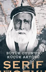 Büyük Oyun'un Küçük Aktörü Şerif Hüseyin -         2018