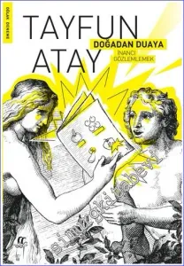 Doğadan Duaya : İnancı Gözlemlemek -         2020