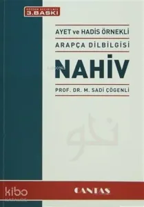 Nahiv - Ayet ve Hadis Örnekli Arapça Dilbilgisi