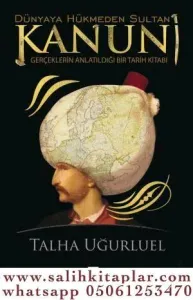 Kanuni Dünyaya Hükmeden Sultan