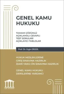 Genel Kamu Hukuku - Hukuk Mesleklerine Giriş Sınavlarına Hazırlık