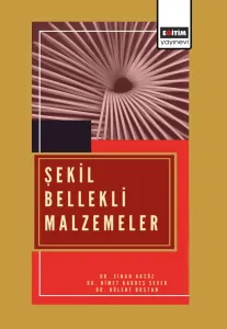 Şekil Bellekli Malzemeler