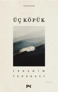 Üç Köpük
