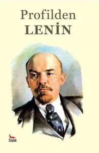 Profilden Lenin-Dünya Yazarları Ve Sanatçıları Gözüyle